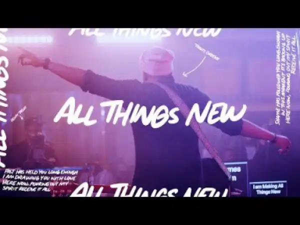 Travis Greene – All Things New